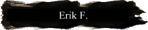 Erik F.