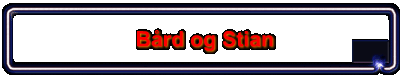 Brd og Stian